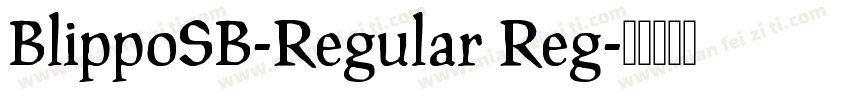 BlippoSB-Regular Reg字体转换